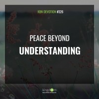 Peace Beyond Understanding