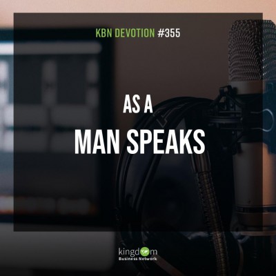 As A Man Speaks